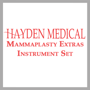 Mammaplasty Extras Instrument Set